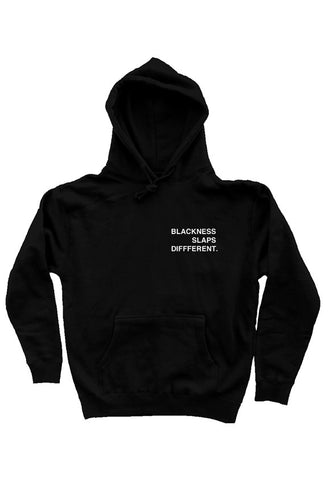 Blackness Slaps Different Hoody