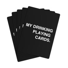 Load image into Gallery viewer, Playing Cards for Drinking
